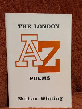 The London AZ Poems by Nathan Whiting - White & Orange Cover